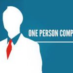 Essential Documents for Registering a One Person Company (OPC) in India