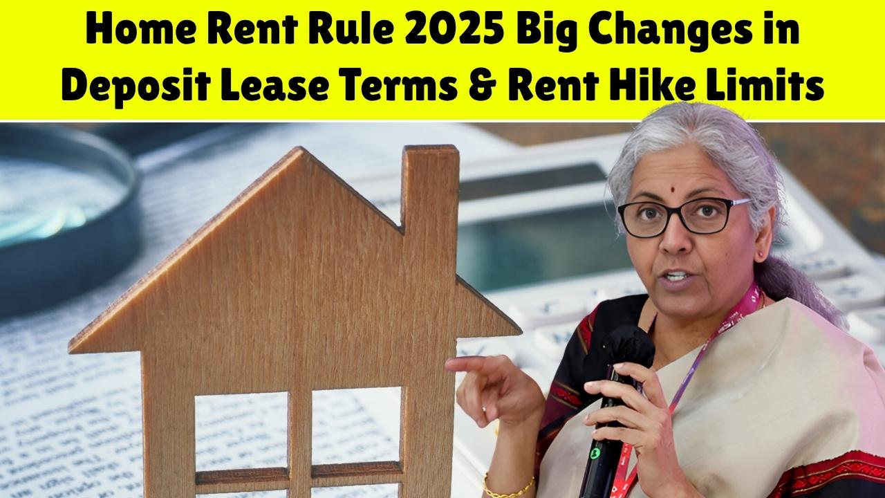 You are currently viewing Home Rent Rule 2025: Big Changes in Deposit, Lease Terms & Rent Hike Limits                                                                          Date: October 14, 2025                                                                   Source: India Advocacy | Real Estate & Housing News